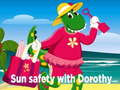 Jogo Sun Safety with Dorothy