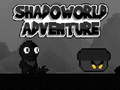 Jogo Shadoworld Adventure
