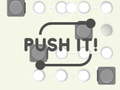 Jogo Push It! 