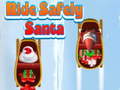 Jogo Ride Safely Santa