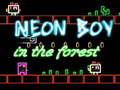Jogo Neon Boy in the forest
