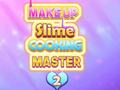 Jogo Make Up Slime Cooking Master 2