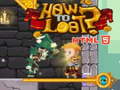 Jogo How to loot! HTML5