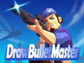 Jogo Draw Bullet Master