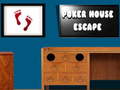 Jogo Poker House Escape