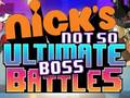 Jogo Nick's Not so Ultimate Boss Battles