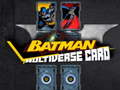 Jogo Batman Multiverse card