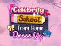 Jogo Celebrity School From Home Dress Up