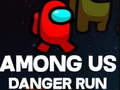 Jogo Among Us Danger Run