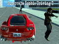 Jogo Supercars zombie driving 2