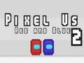 Jogo Pixel Us Red and Blue 2