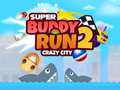 Jogo Super Buddy Run 2 Crazy City