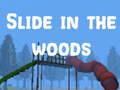 Jogo Slide in the Woods