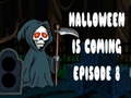 Jogo Halloween is coming episode 8