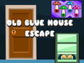 Jogo Old Blue House Escape