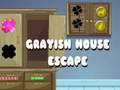 Jogo Grayish House Escape