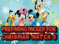 Jogo Preparing Mickey For Christmas Match 3