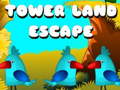 Jogo Tower Land Escape