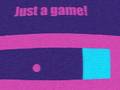 Jogo Just A Game