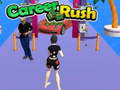 Jogo Career Rush