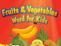 Jogo Fruits and Vegetables Word for Kids