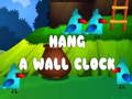 Jogo Hang a Wall Clock
