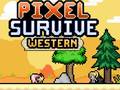 Jogo Pixel Survive Western