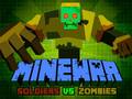 Jogo Minewar Soldiers vs Zombies
