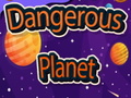 Jogo Dangerous Planet