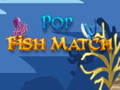 Jogo Pop Fish Match 