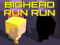 Jogo Bighead Run Run