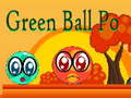 Jogo Green Ball Po