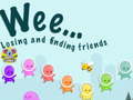 Jogo Weee Losing and finding friends