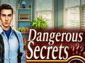 Jogo Dangerous Secrets