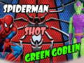 Jogo Spiderman Shot Green Goblin