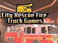 Jogo City Rescue Fire Truck Games