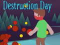 Jogo Destruction Day