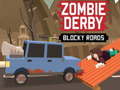 Jogo Zombie Derby Blocky Roads 