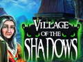 Jogo Village Of The Shadows