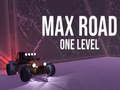 Jogo Max Road - One Level