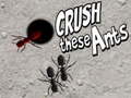 Jogo Crush These Ants