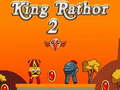 Jogo King Rathor 2