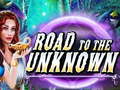 Jogo Road to the Unknown