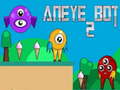 Jogo Aneye Bot 2