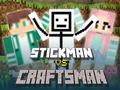 Jogo Stickman vs Craftsman