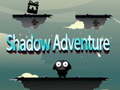 Jogo Shadow Adventure