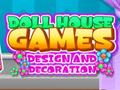 Jogo Doll House Dream: Design and Decorating