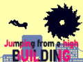 Jogo Jumping from a High Building