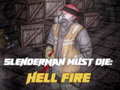 Jogo Slenderman Must Die: Hell Fire