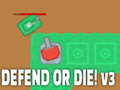 Jogo Defend or die! v3